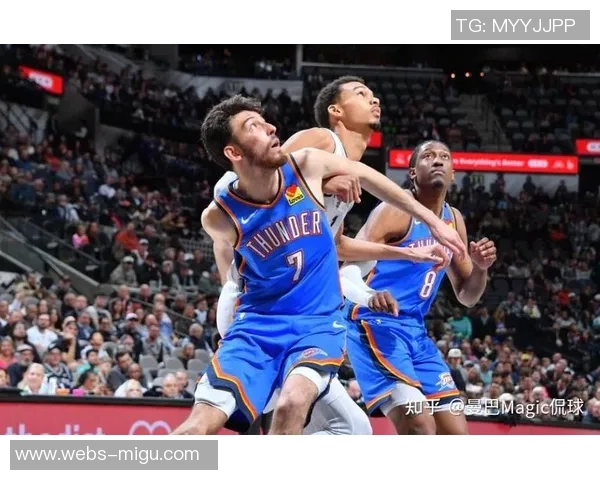 今天马刺对阵雷霆精彩比赛视频回顾与分析让我们一起重温激烈瞬间